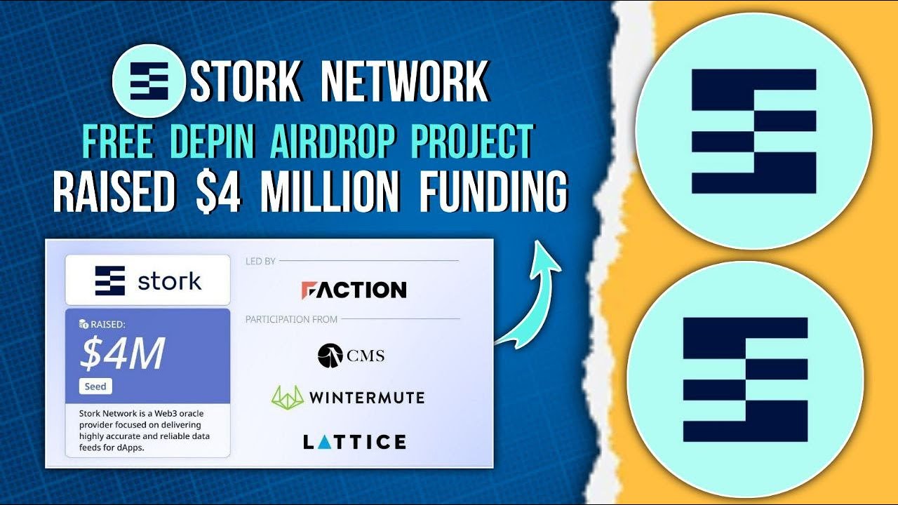 STORK NETWORK Free Depin Project | $4 Million Fund Raised 