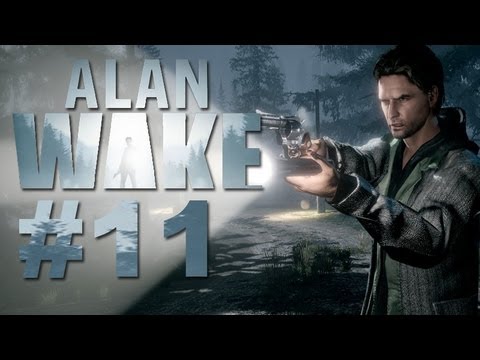 Alan Wake - Let's Play Alan Wake #11 [deutsch/german] Gameplay-Walkthrough mit GameTube