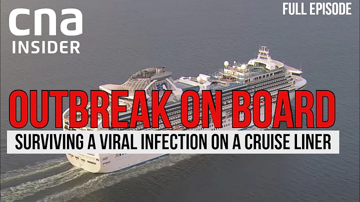 COVID-19: The Inside Story Of The Diamond Princess Coronavirus Infection | Outbreak Onboard - DayDayNews