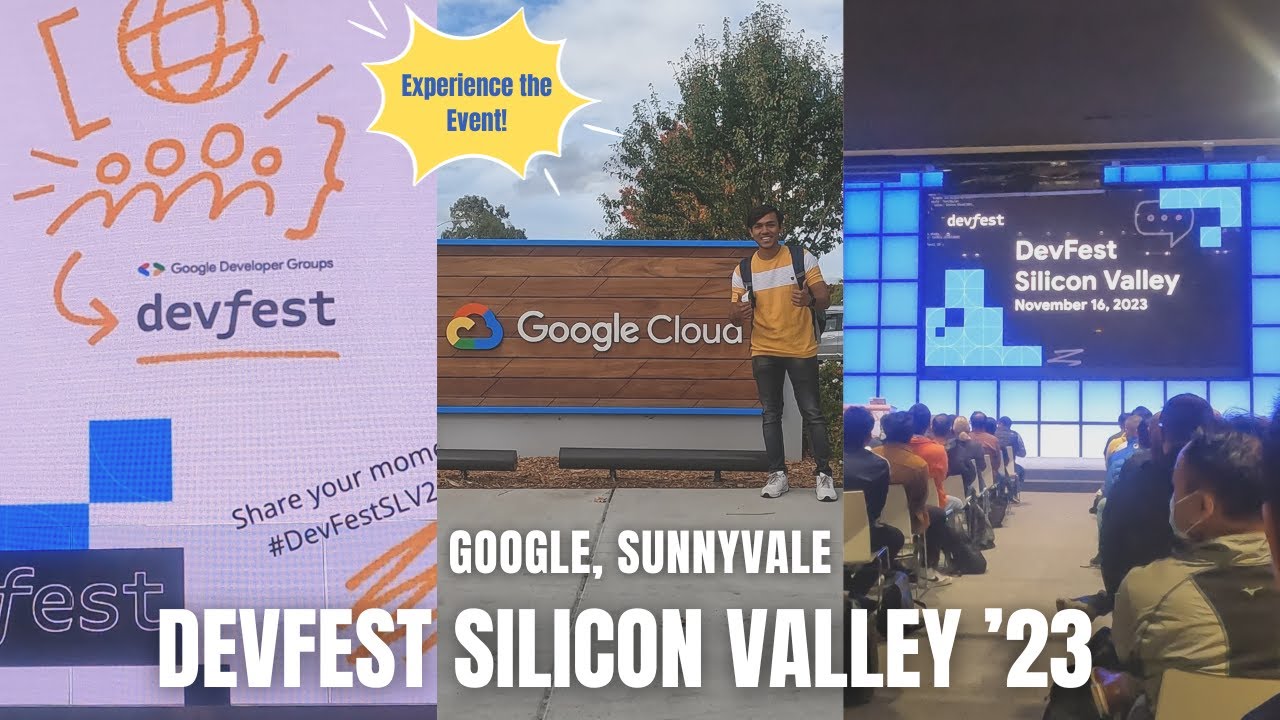DevFest Silicon Valley '23 : Exclusive Look Inside 