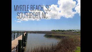 Americas Great Loop - 147 Myrtle Beach SC and Southport NC