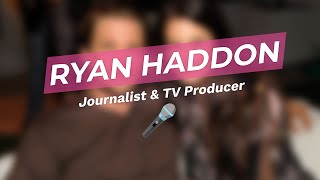 The Rise of Ryan Haddon: Media Maven 🎬✨