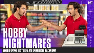 When PRETENDING to be a Hobby Store Manager Goes WRONG!