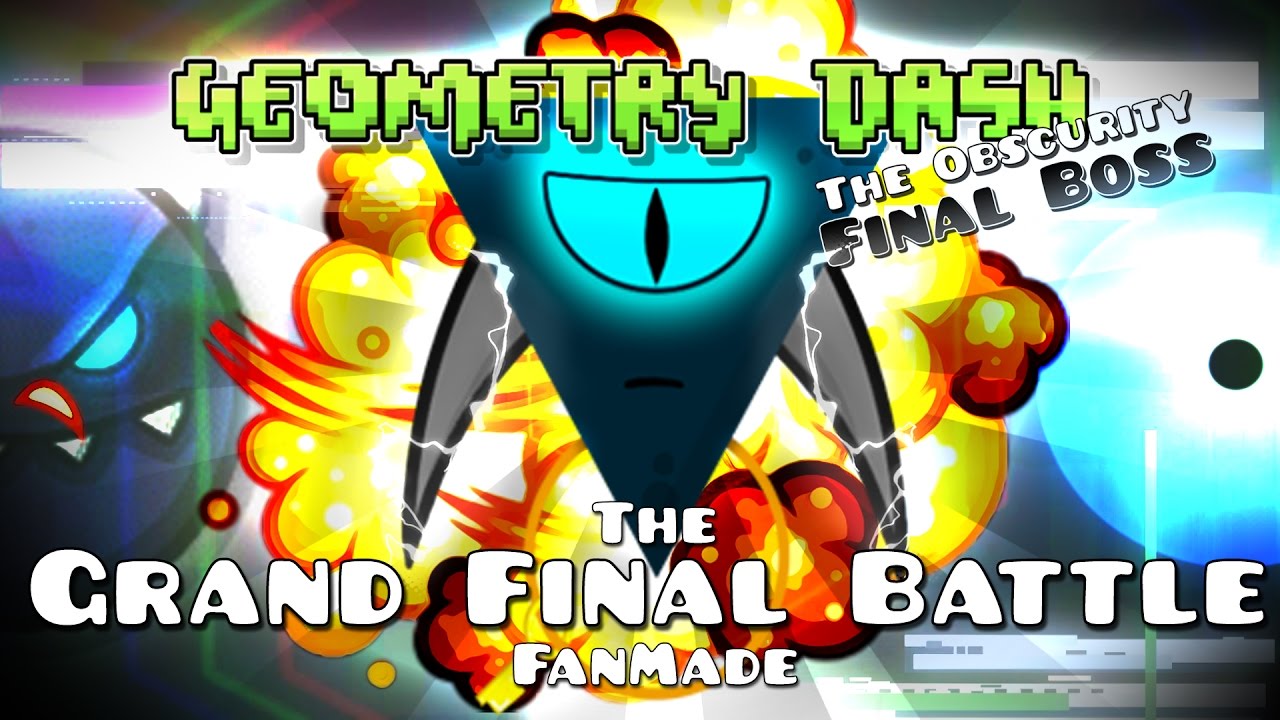 The Grand Final Of Geometry Dash The Robtop Soul And The Final Battle Gd 2 2 Fanmade Youtube - roblox music final battle geometry dash