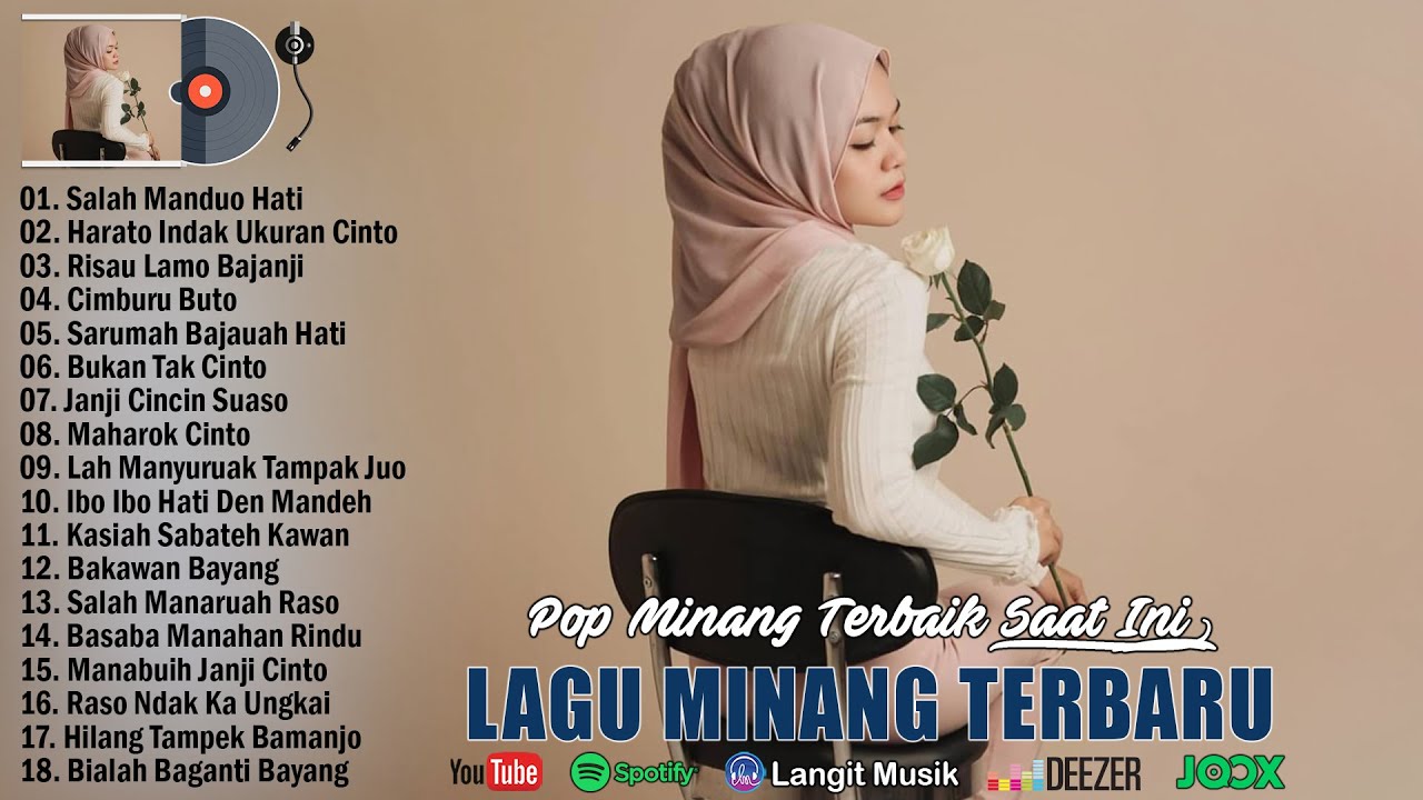 Kumpulan Lagu Minang Terbaru 2022 Enak Didengar Lagu Pop Minang