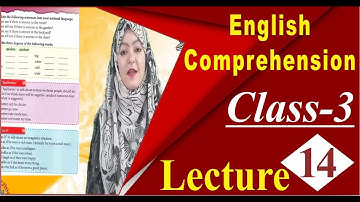 English Comprehension | Class 3 | Unit # 3 |  Page 22 | Lecture 14 | Millat Schools