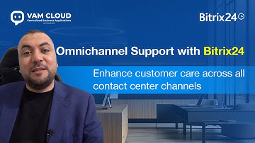 Omnichannel Support with Bitrix24... Enhance customer care across all contact center channels.
