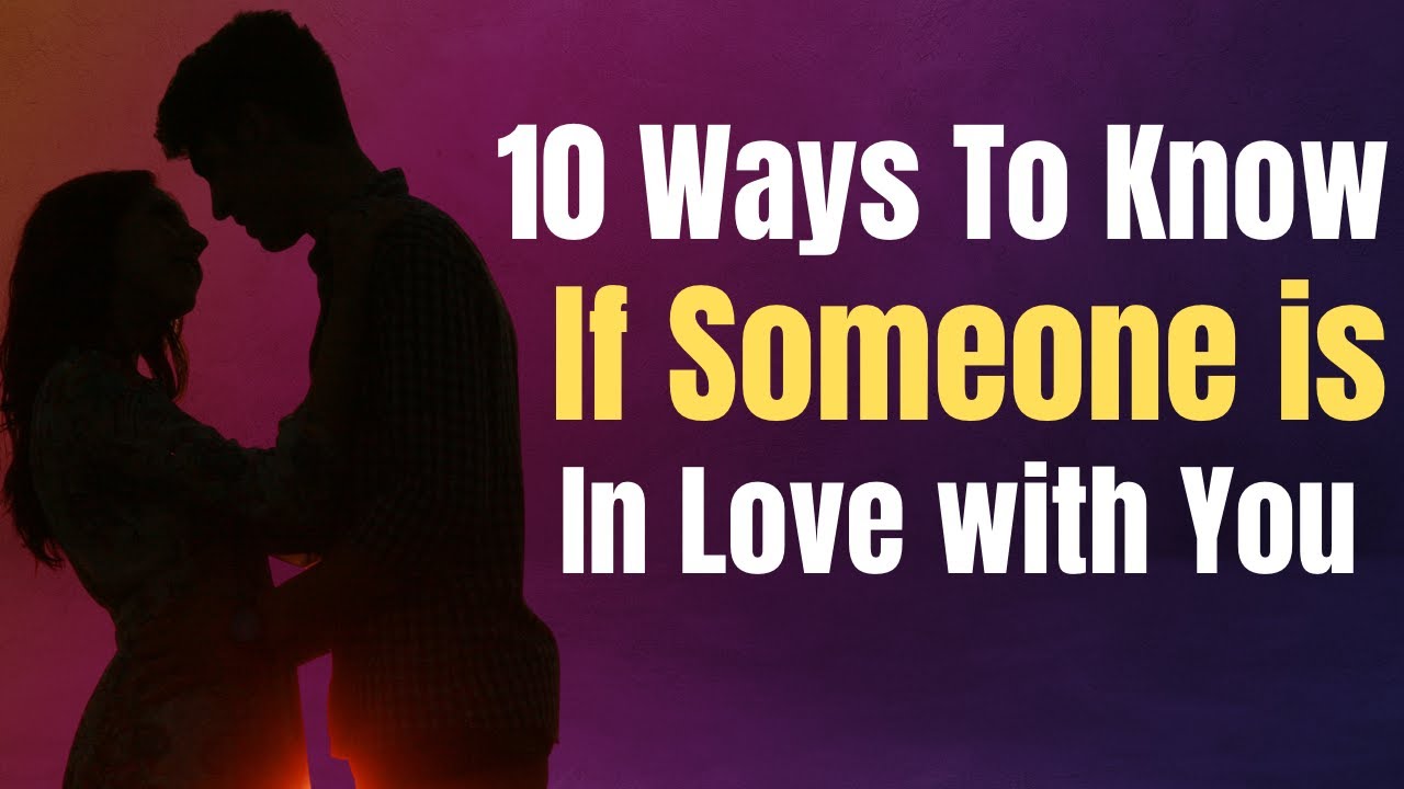 10 Ways to Know if Someone is in Love with You || psychology Facts | Psychology Facts about love ...