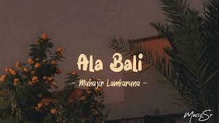 Ala Bali - [speed up tiktok] Resimi