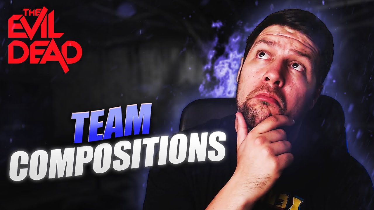 META Team COMPOSITIONS & How To Win With Them! | Evil Dead: The Game