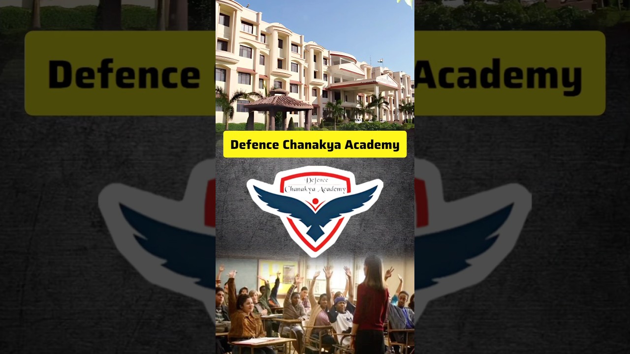 Defence Chanakya academy 🔥