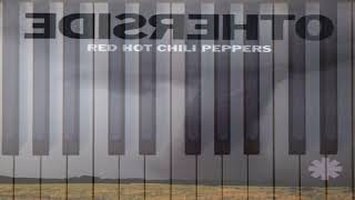 "Otherside" Red Hot Chili Peppers