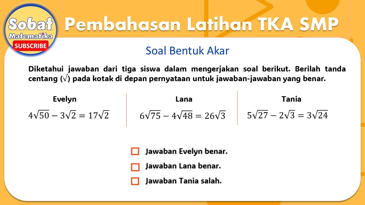 Soal Bentuk Akar Pembahasan Latihan Tes Kemampuan Akademik TKA SMP #tkasmp #matematikasmp #akar