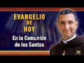 En la Comunión de los Santos - Evangelio de hoy