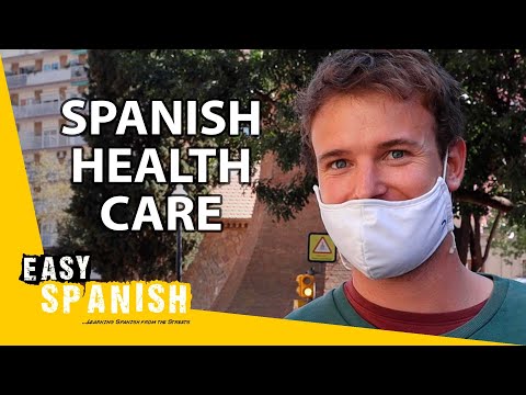 What Do Locals in Spain Think of Their Health Service? | Easy Spanish 232