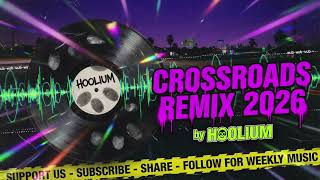 Crossroads 2026 🔥 Hoolium | New Energy Trance Dance EDM Banger ✨
