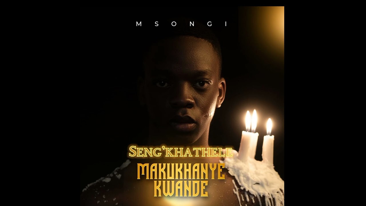 Msongi   Sengkhathele Official Audio