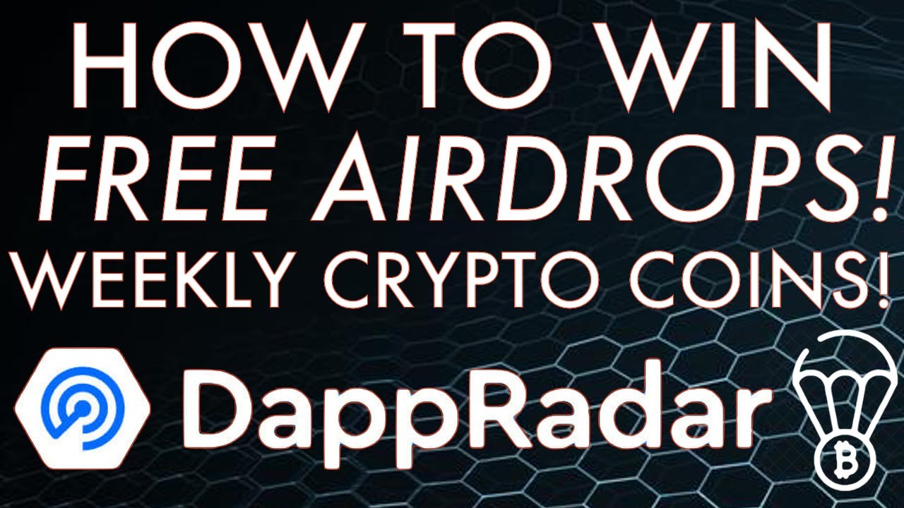 How To Claim Free Weekly Crypto Airdrops On Dapp Radar! Complete Guide 2022