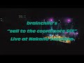 brainchild&#39;s Blu-ray『brainchild&#39;s &quot;sail to the coordinate SIX&quot; Live at Nakano Sunplaza』ティザー映像