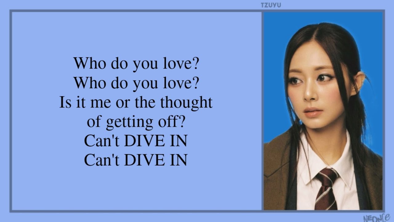 TZUYU (쯔위) - DIVE IN (Lyrics)