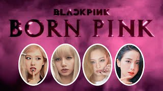 عودة بلاك بينك مع ألبوم كامل😲BLACKPINK - BORN PINK #shorts