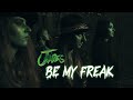 Jades  be my freak official music