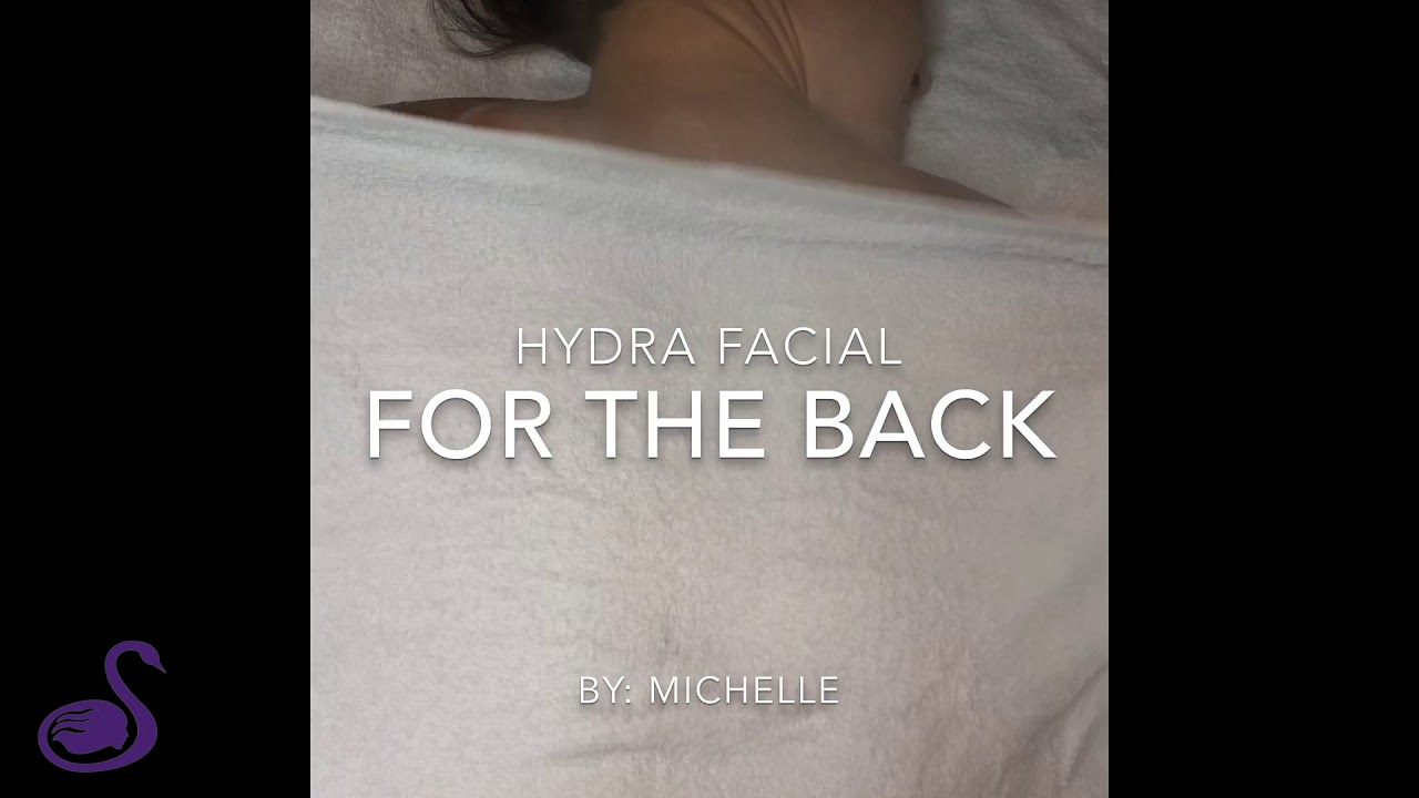 Hydrafacial Treatment For Back Acne YouTube