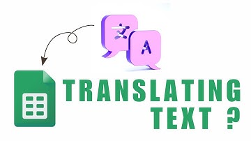 Translating Text in Google Sheets: Language Conversion Made Easy