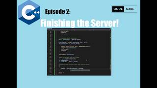 Building a C++ TCP Server as a Beginner - Ep #2 (Finishing the Server!)