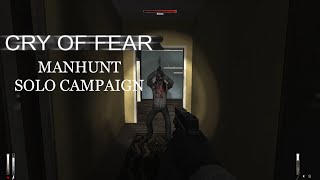 Cry of Fear Custom Campaigns - Manhunt Singleplayer Campaign