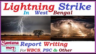 Newspaper REPORT Writing On Lightning Strike in West Bengal For WBCS, WBPSC & School College