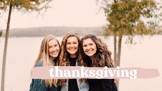 Thanksgiving Vlog :)