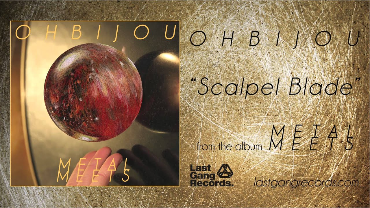 Ohbijou - Scalpel Blade