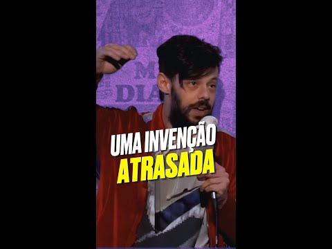 Uma invenção atrasada