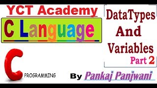 C Programming In Hindi | Datatypes and Variables Part 2