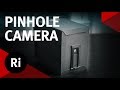 How to Make a Pinhole Camera