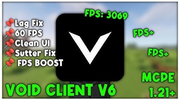 Void Client V6 For MCPE 1.21+ [FPS BOOST]