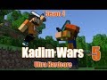 Kadim Wars UHC - Köpek - Bölüm 5