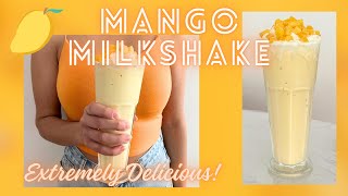BEST MANGO MILKSHAKE (Quick and Simple) EXTREMELY DELICIOUS
