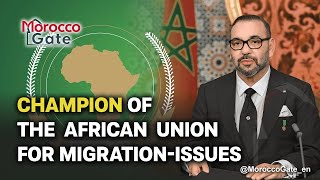 🌍 Beyond Borders: King Mohammed VI's Visionary Leadership in Shaping Africa's Migration Landscape