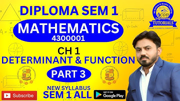 DIPLOMA SEM 1 MATHEMATICS || CH 1 DETERMINANT AND FUNCTION ||  LOGARITHM || PART 3 || ALL BRANCH