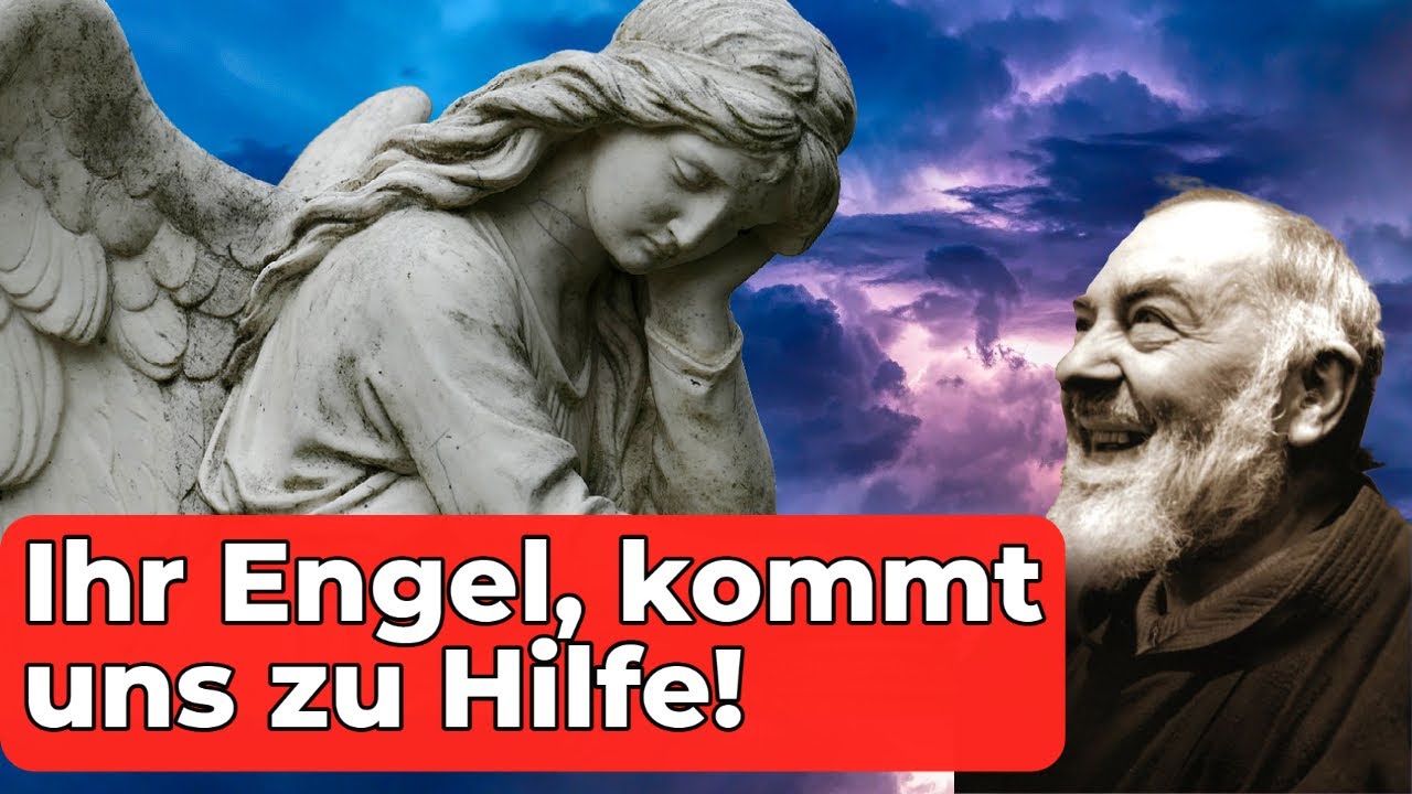 Inbrünstiges Gebet zu den Heiligen Engeln - Beten Sie mit!