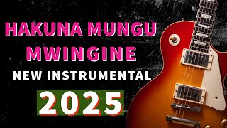 HAKUNA MUNGU MWINGINE... | 2025 POWERFUL WORSHIP INSTRUMENTAL (free no copyright)