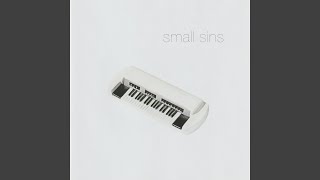 Watch Small Sins We Wont Last The Winter video