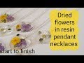 Flowers in resin pendant jewellery from start to finish