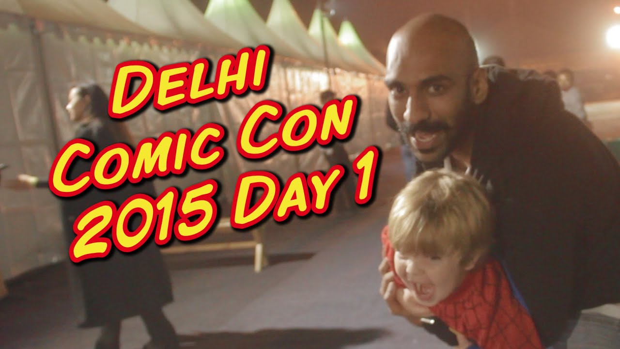 Comic Con Delhi 2015 Day 1 - TSV Vlog 225