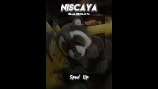 Bilal Indrajaya  Niscaya Sped Up BY SOLO169