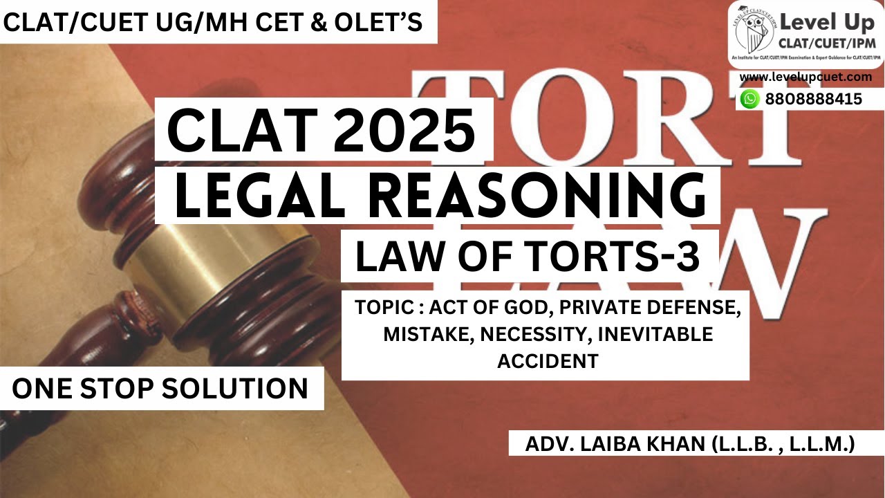 Law of Torts l Legal Reasoning l CLAT 2025 l LevelUp Law l LAIBA KHAN ...