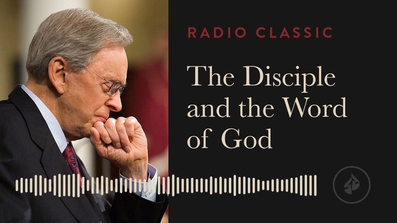 The Disciple and the Word of God – Dr. Charles Stanley – Called to be a Disciple  – Part 6
