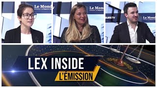 LEX INSIDE - Emission du mardi 2 mars 2021